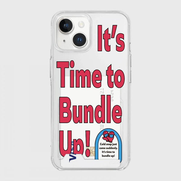 [THENINEMALL] Time To Bundle Up Clear Phone Case (3 types)