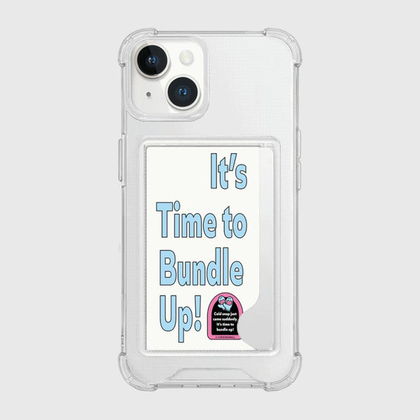 [THENINEMALL] Time To Bundle Up Clear Phone Case (1 Type)