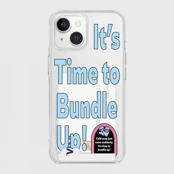 [THENINEMALL] Time To Bundle Up Clear Phone Case (3 types)