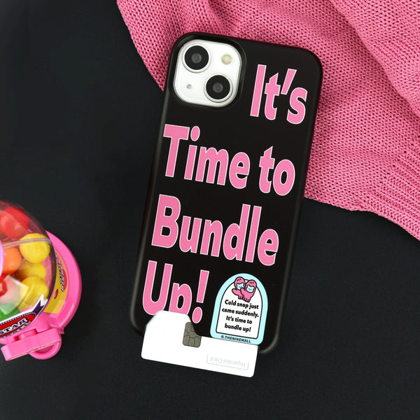 [THENINEMALL] Time To Bundle Up Hard Phone Case (2 types)