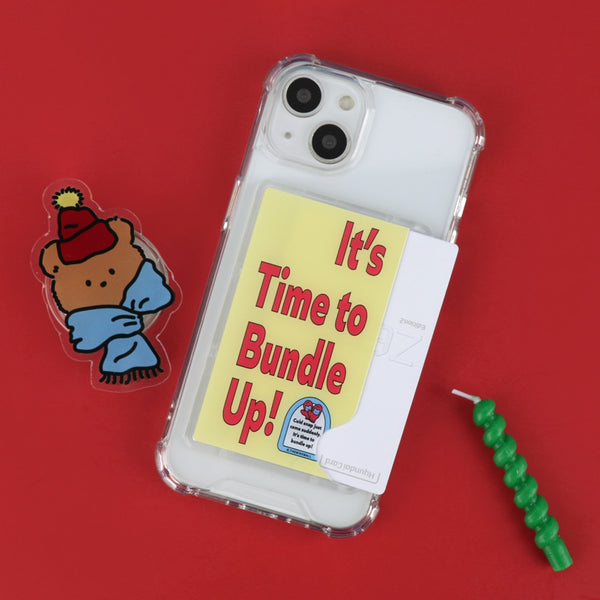 [THENINEMALL] Time To Bundle Up Clear Phone Case (1 Type)