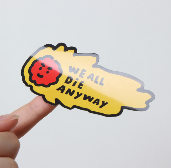 [JOGUMAN STORE] UBHC We All Die Anyway Big Sticker