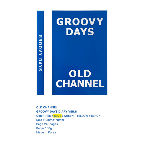 [OLD CHANNEL] GROOVY DAYS DIARY - BLUE