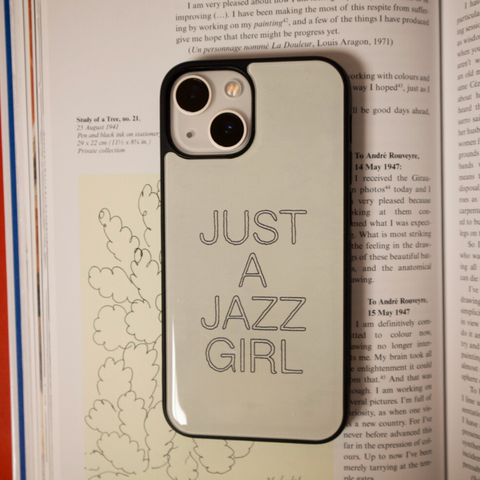 [JAZZ OR NOT] Just A Jazz Girl Phone Case (4Types)