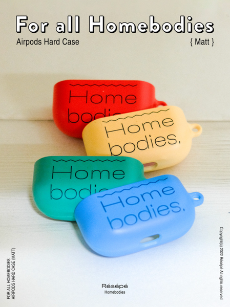 [RESEPE] For All Homebodies Airpods Case