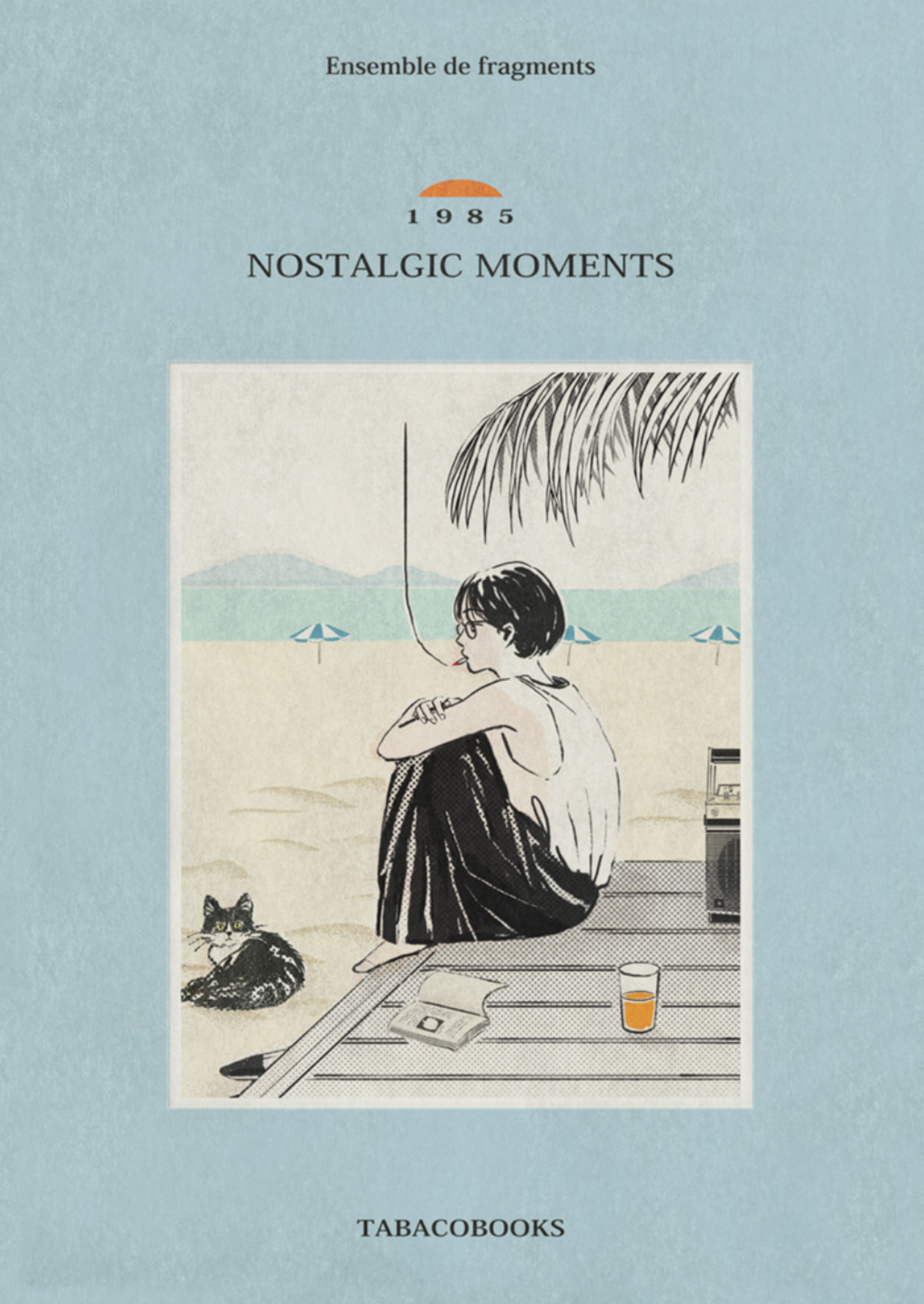 [tabacobooks] NOSTALGIC MOMENTS