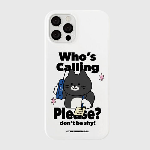 [THENINEMALL] Calling Hey Cat Hard Phone Case (2 types)