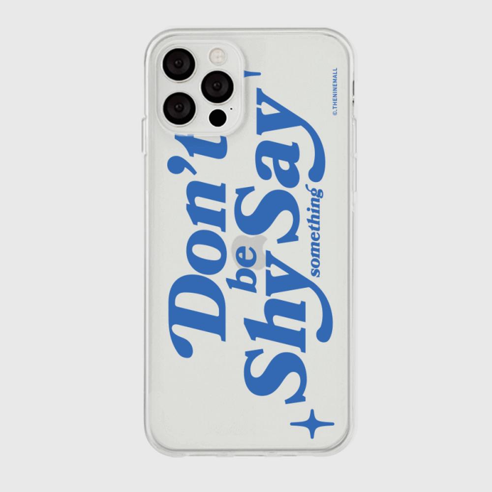 [THENINEMALL] Dont Be Shy Clear Phone Case (3 types)