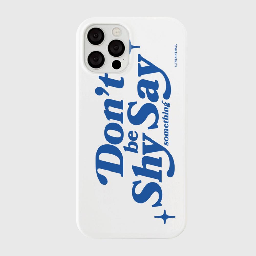 [THENINEMALL] Dont Be Shy Hard Phone Case (2 types)