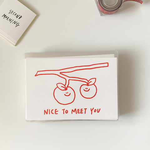 [second morning] Nice to Meet You Postcard
